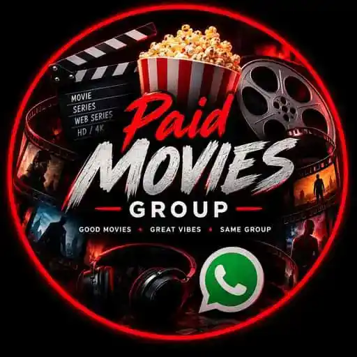 Paid movies 🍿 — entertainment WhatsApp group